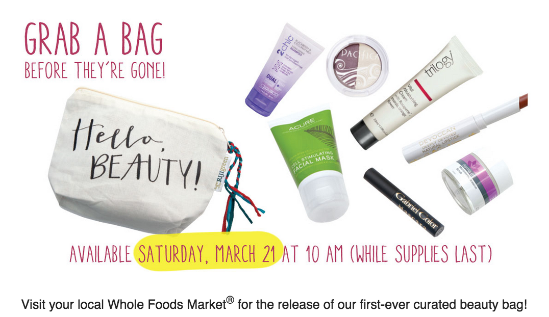 Whole Foods Beauty Bag On Sale In Stores on Saturday! My Subscription