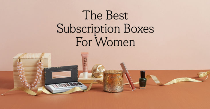 The Best Subscription Boxes for Women