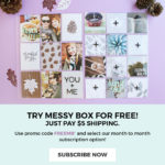A Beautiful Mess Coupon – First Messy Box for $5!