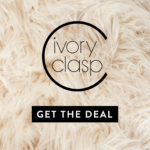 Galentine’s Day Deal – First Month of Ivory Clasp for $10!