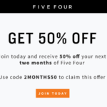 50% Off Your First TWO Months of Five Four Club!